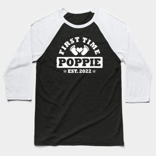 First Time Poppie Est 2022 Funny New Poppie Gift Baseball T-Shirt